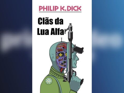 Capa do livro Clãs da Lua Alfa, de Philip K. Dick